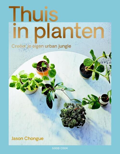 Good Cook B.V. Thuis in planten