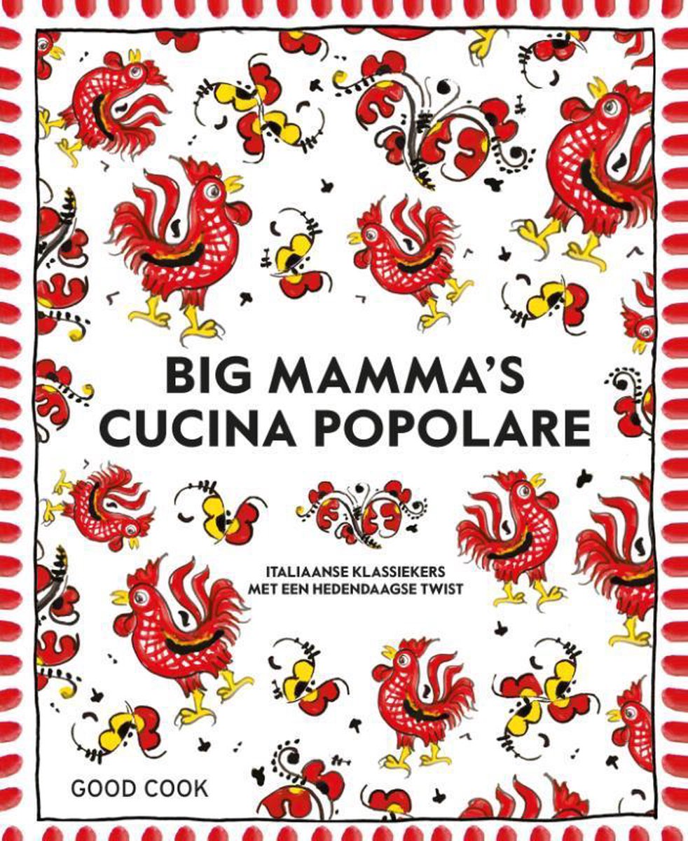 Good Cook B.V. Big Mamma&apos;s Cucina Popolare