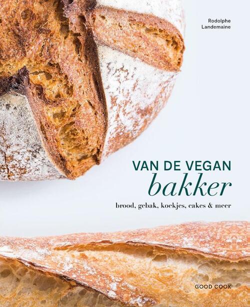 Good Cook B.V. Van de vegan bakker