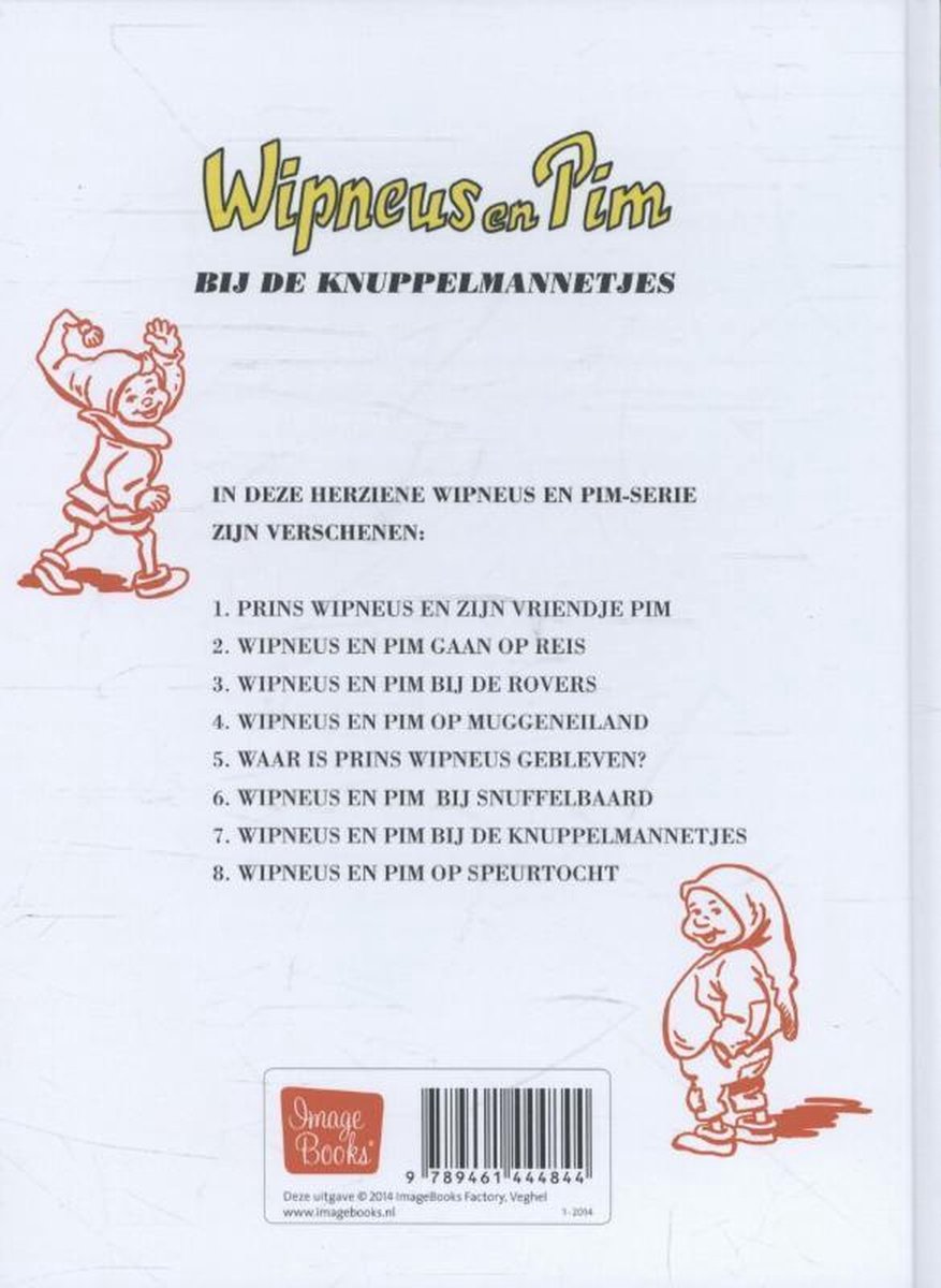 Wipneus en Pim bij de knuppelmannetjes