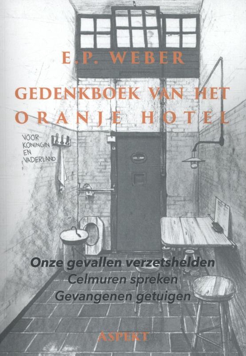 Gedenkboek van hethotel - Oranje