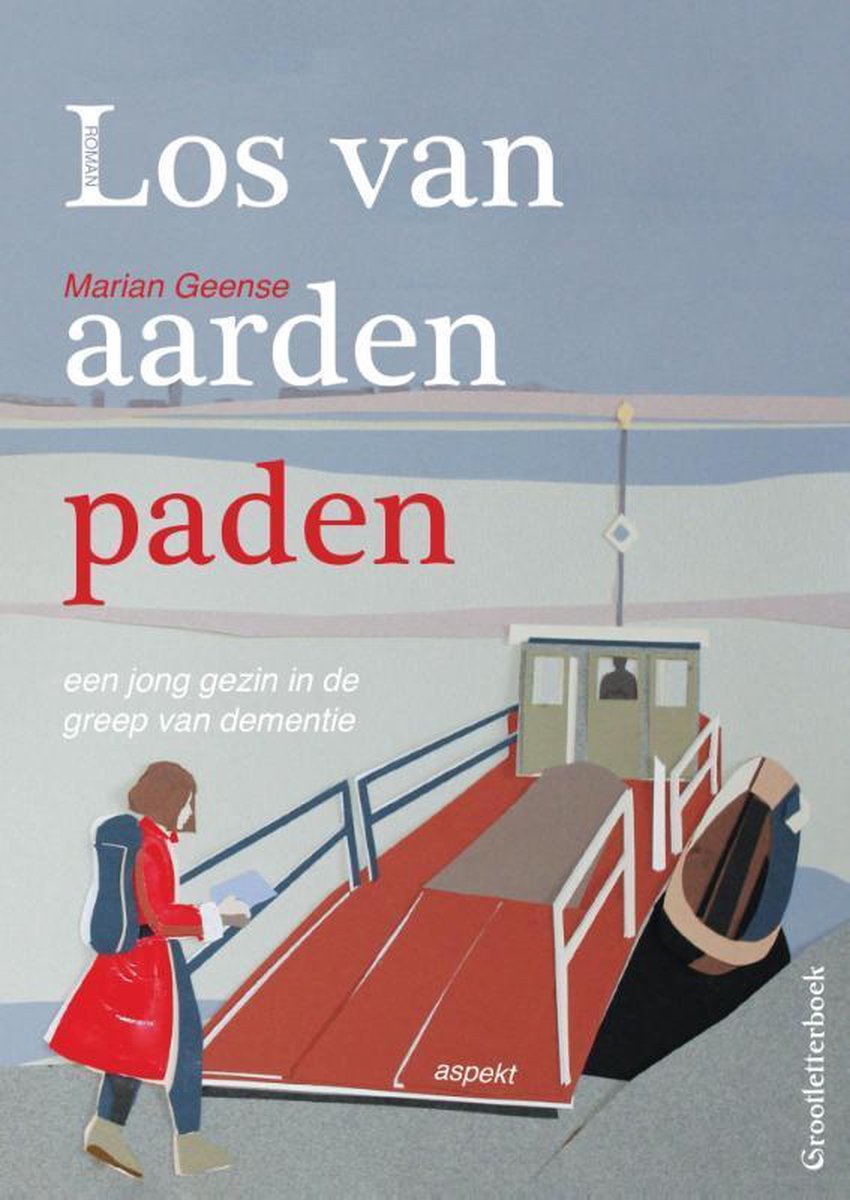 Los van aarden paden - grootletterboek