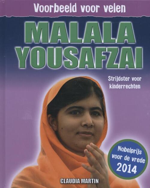 Malala Yousafzai: strijdster voor kinderrecht