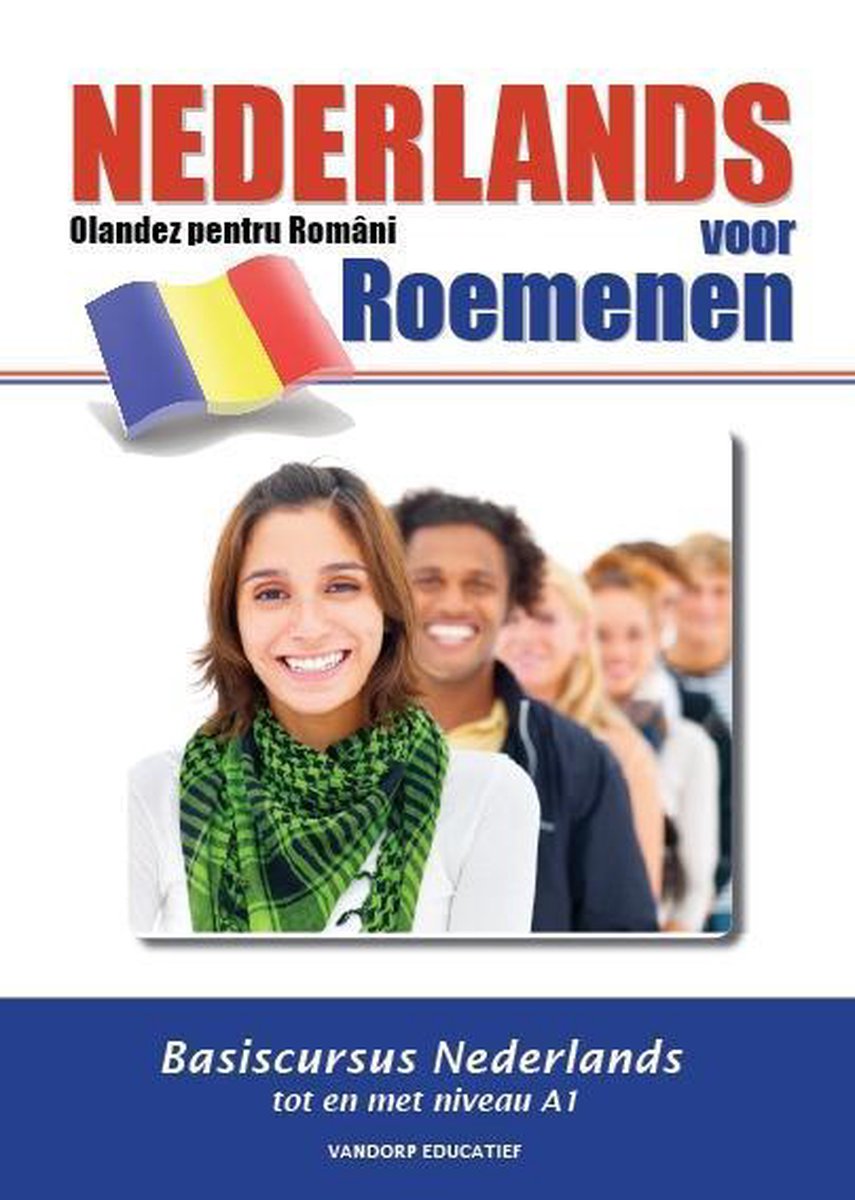 Uitgeverij Vandorp Educatief Nederlands voor Roemenen - Olandez pentru Romani