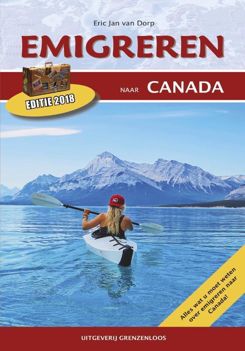 Emigreren naar Canada - Editie 2015