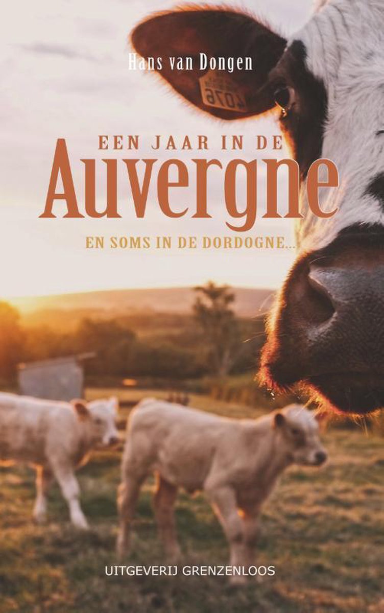 Uitgeverij Grenzenloos Een jaar in de Auvergne