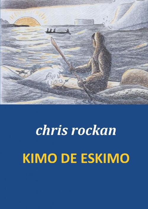 Mijnbestseller.nl Kimo De Eskimo