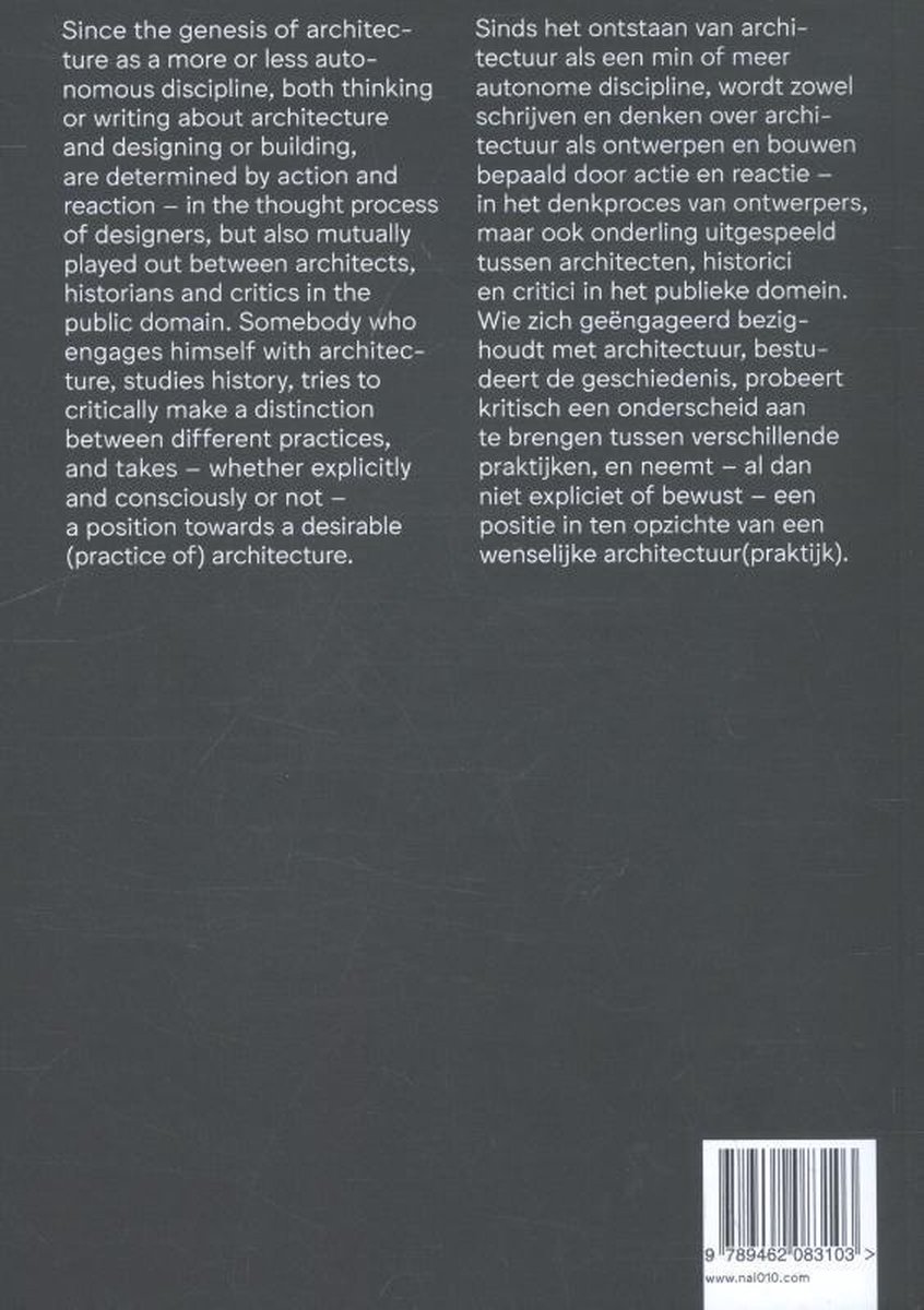 Action and reaction in architecture / Actie en reactie in de architectuur