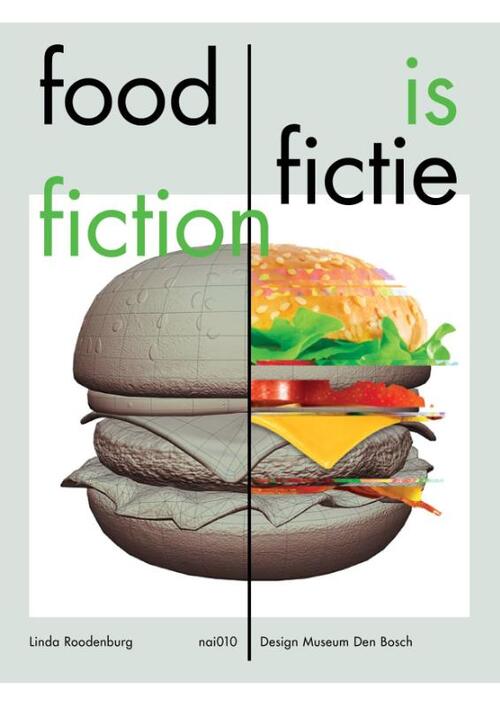 nai010 uitgevers/publishers Food is Fictie / Food is Fiction