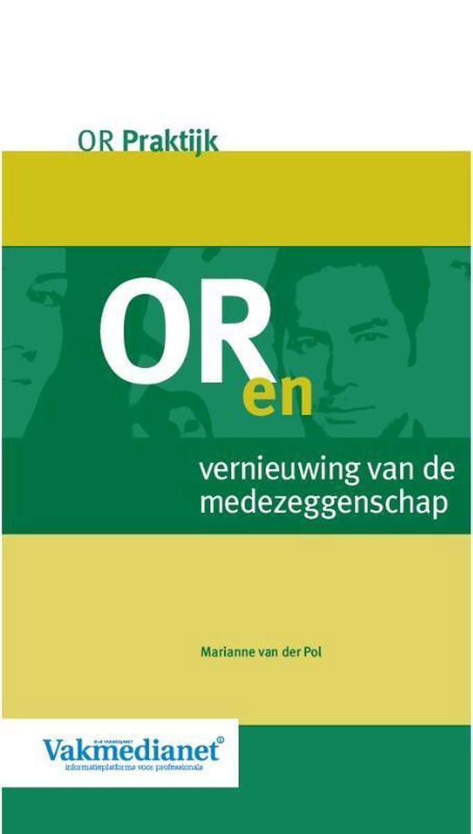 Vakmedianet OR en vernieuwing van de medezeggenschap