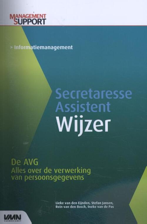 Vakmedianet De AVG alles over de verwerking van persoonsgegevens