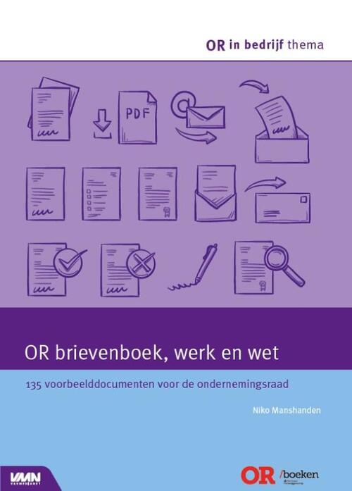 Vakmedianet OR brievenboek, werk en wet