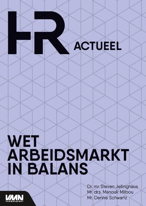 Vakmedianet Wet Arbeidsmarkt in Balans