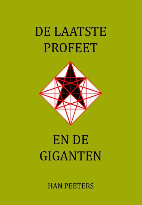 De laatste Profeet en de Giganten