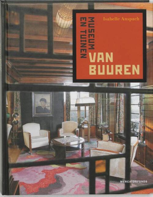 Exhibitions International Museum en tuinen Van Buuren