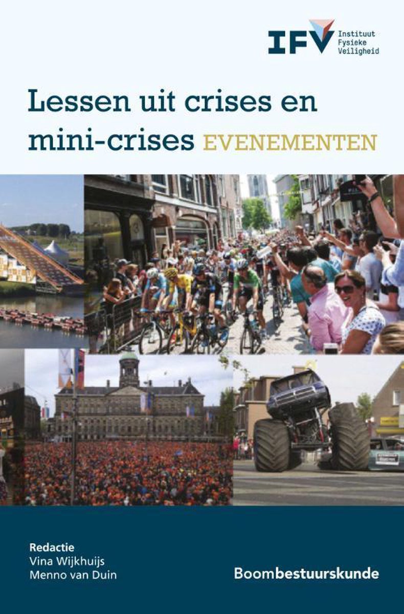 Boom Uitgevers Lessen uit crises en mini-crises evenementen