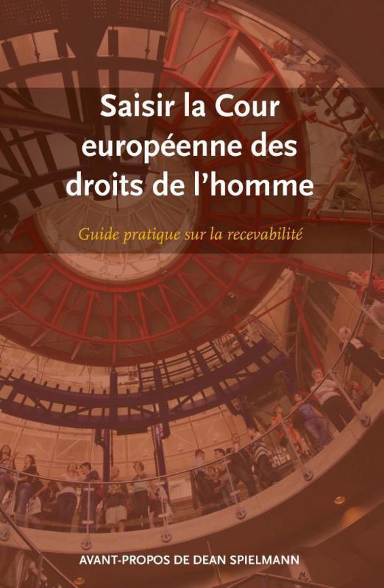 Saisir la cour européenne des droits de l&apos;homme