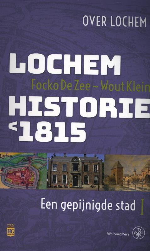 Walburg Pers B.V., Uitgeverij Lochem - Historie < 1815