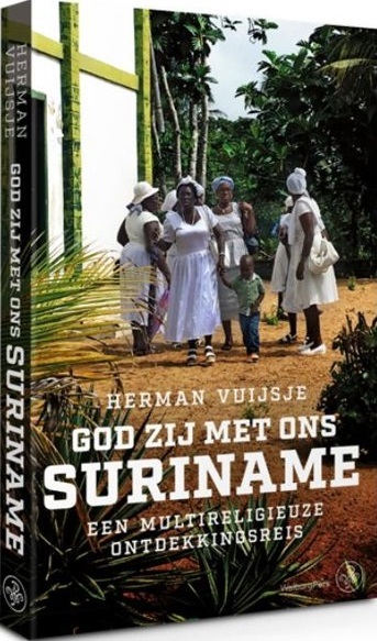 Amsterdam University Press God zij met ons Suriname