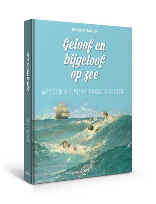 Walburg Pers B.V., Uitgeverij Geloof en bijgeloof op zee
