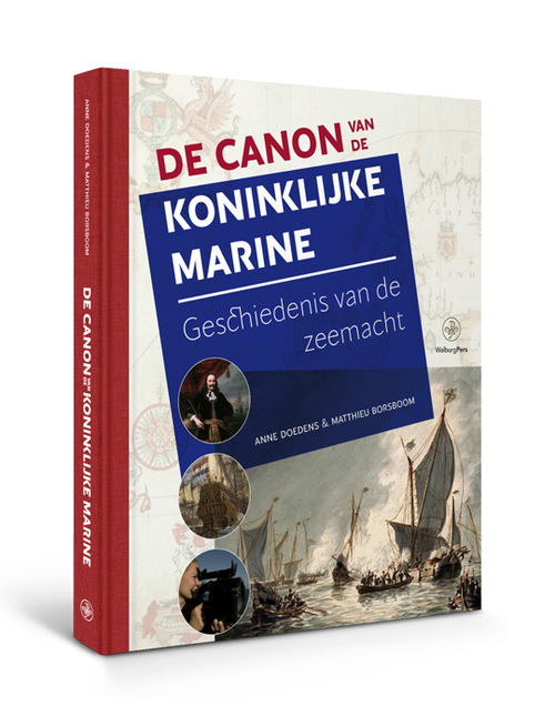 Amsterdam University Press De Canon van de Koninklijke Marine