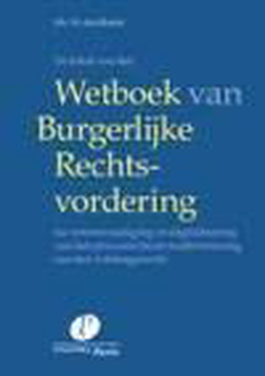 De tekst van het wetboek van burgerlijke rechtsvordering