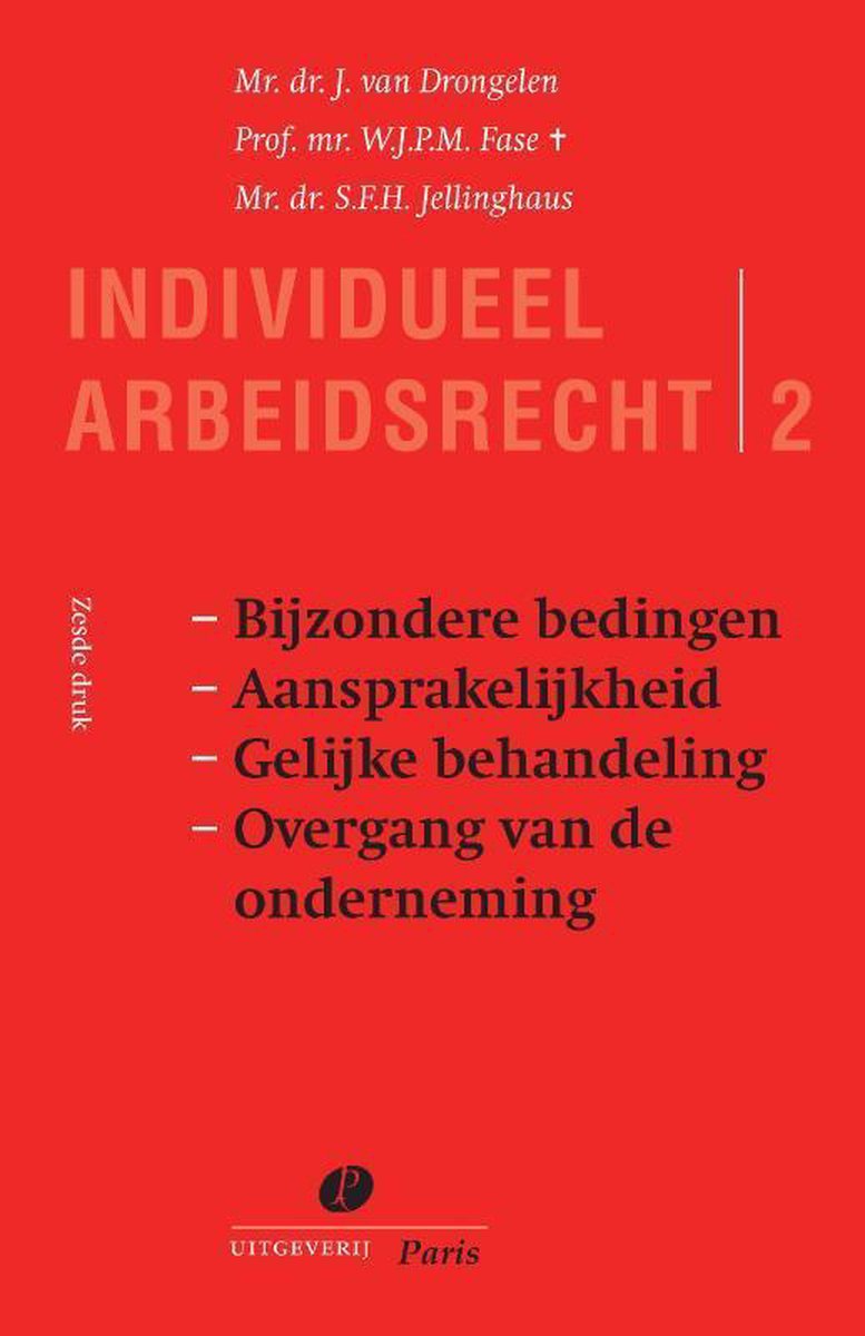 Bijzondere bedingen aansprakelijkheid gelijke behandeling overgang van de onderneming