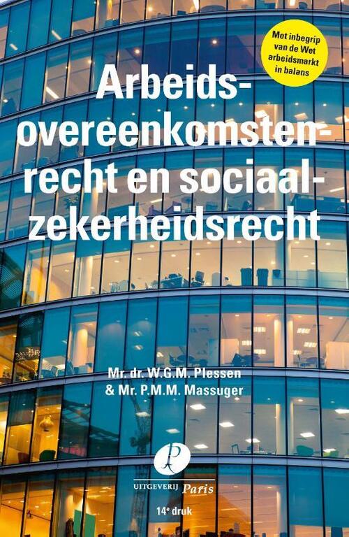 Uitgeverij Paris B.V. Arbeidsovereenkomstenrecht en sociaalzekerheidsrecht