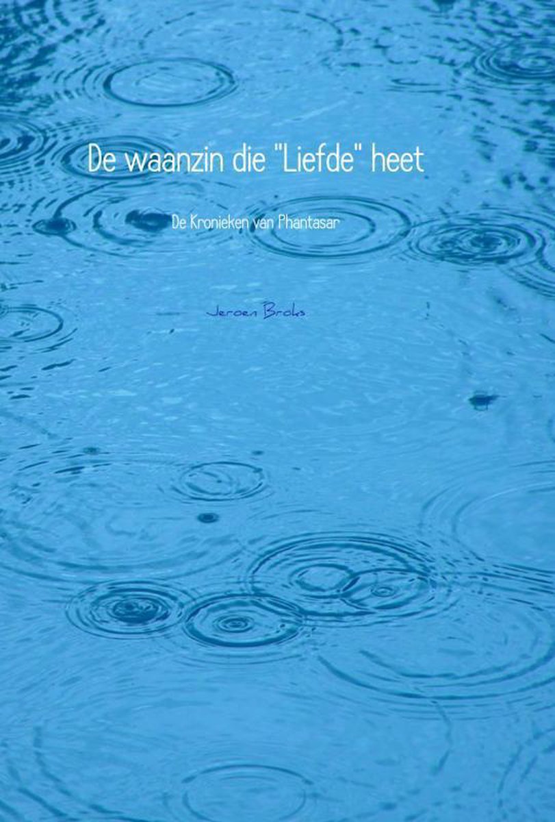 De waanzin die "Liefde" heet