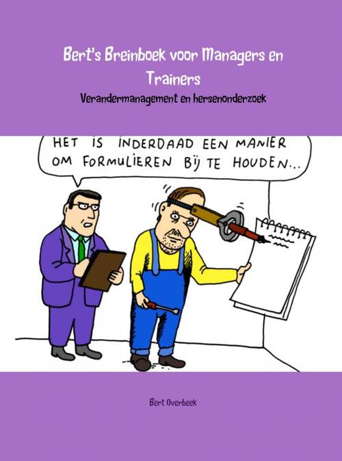 Bert&apos;s breinboek voor managers en trainers