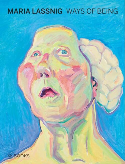 Uitgeverij Wbooks Maria Lassnig. Ways of being