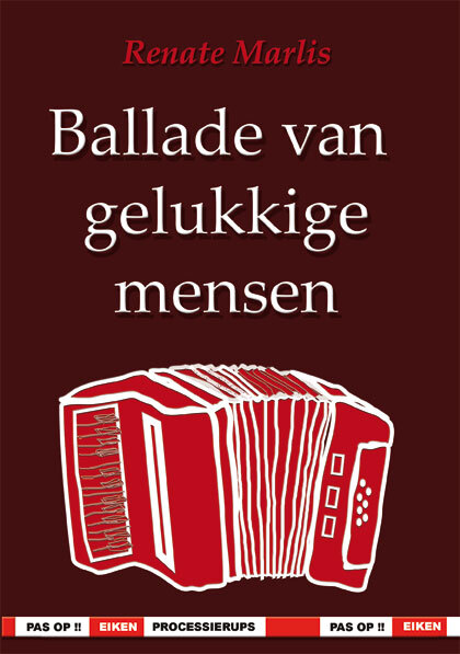 Schrijverspunt Ballade van gelukkige mensen