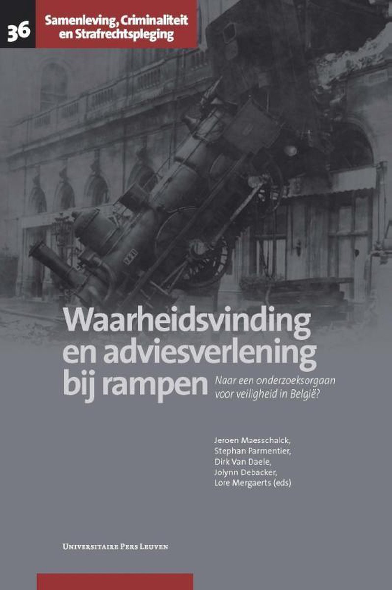 Waarheidsvinding en adviesverlening bij rampen