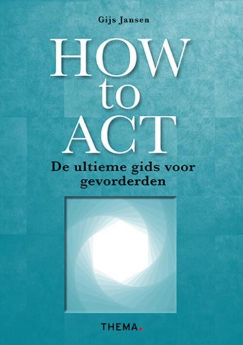 Uitgeverij Thema How to ACT