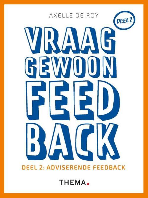 Vraag gewoon feedback