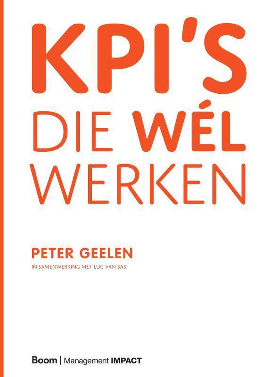 KPI&apos;s die wél werken