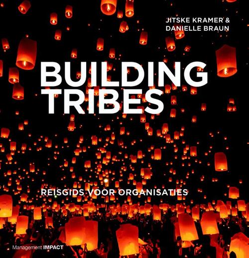 Management Impact Building Tribes