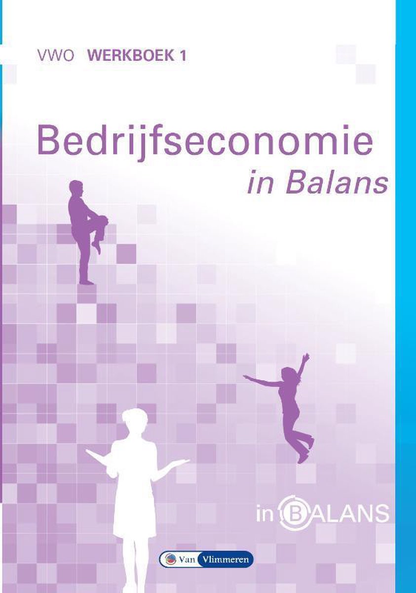 Uitgeverij Van Vlimmeren B.V. Bedrijfseconomie in Balans