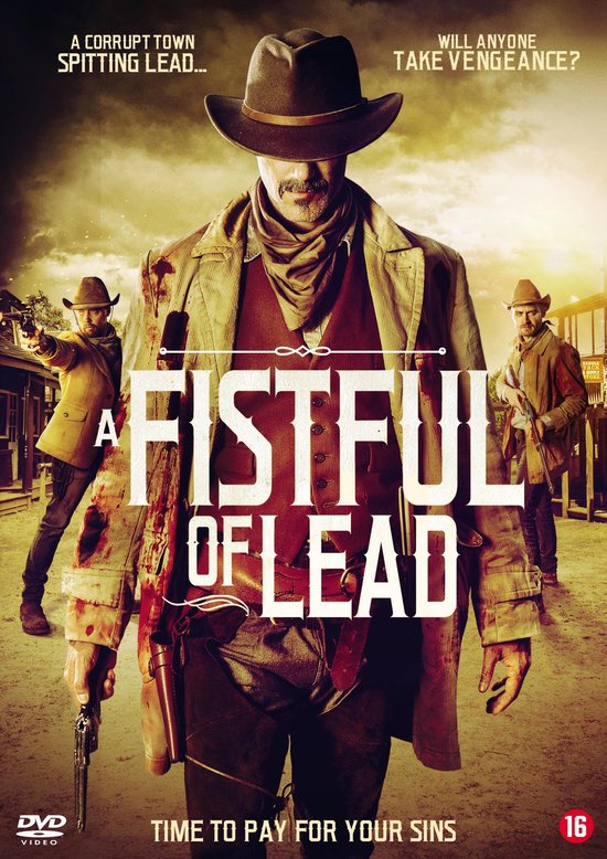 A Fistful Of Lead