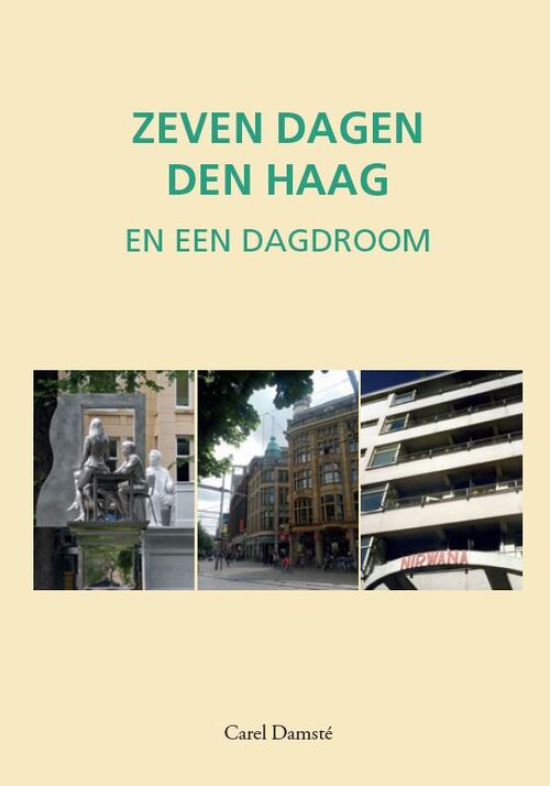 Nieuwe Haagsche B.V., Uitgeverij De Zeven dagen Den Haag