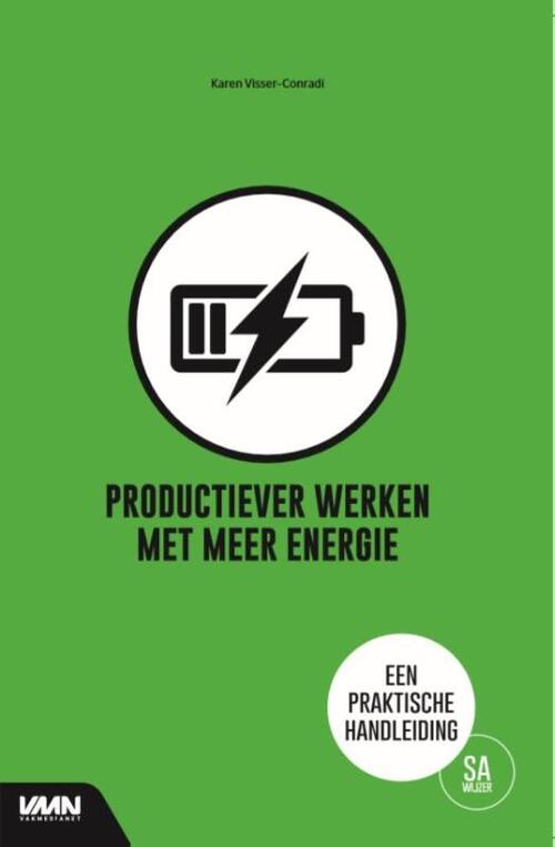 Vakmedianet Productiever werken met meer energie