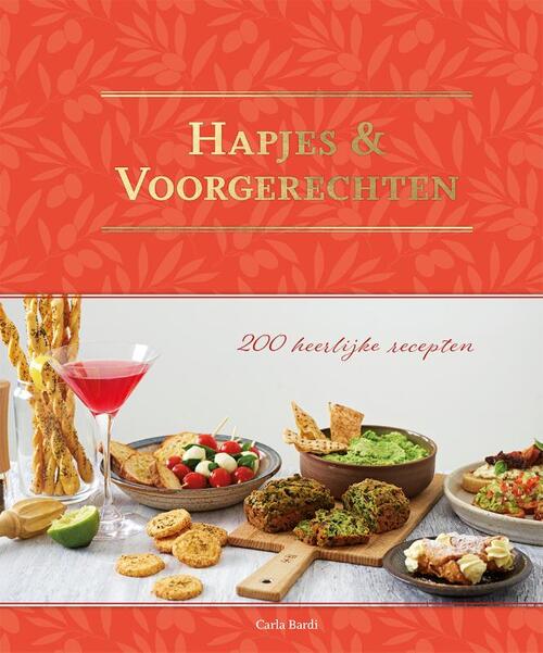 Rebo Productions Hapjes & Voorgerechten - 200 recepten