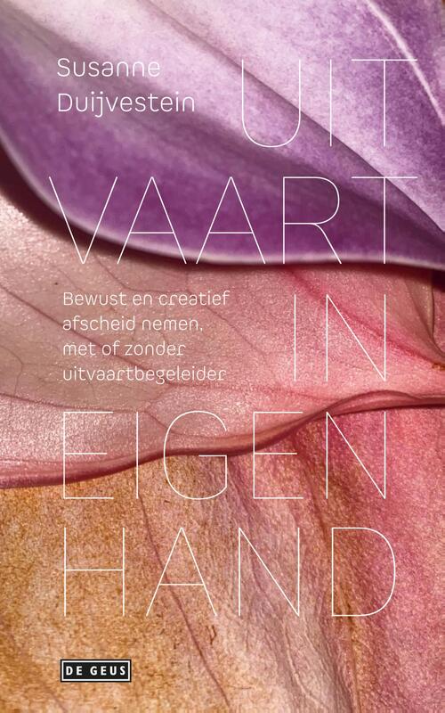 Uitgeverij De Geus Uitvaart in eigen hand