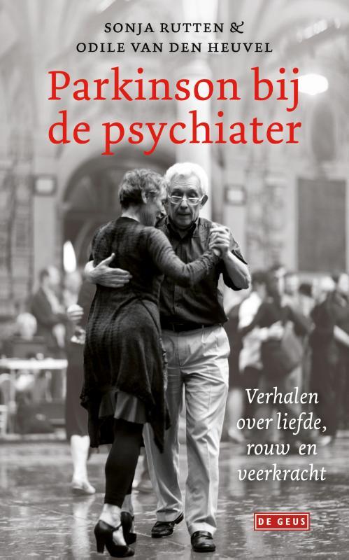 Uitgeverij De Geus Parkinson bij de psychiater