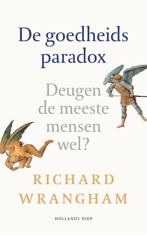 Hollands Diep De goedheidsparadox