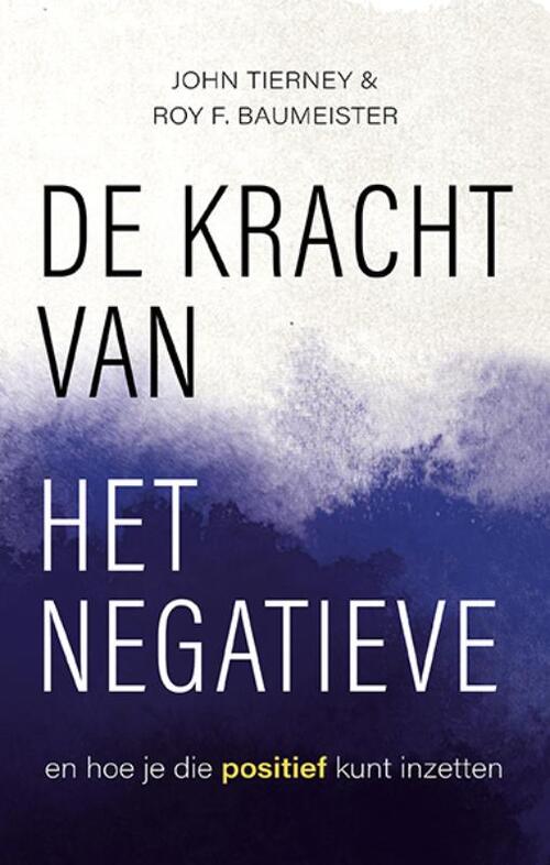 Nieuwezijds b.v., Uitgeverij De kracht van het negatieve