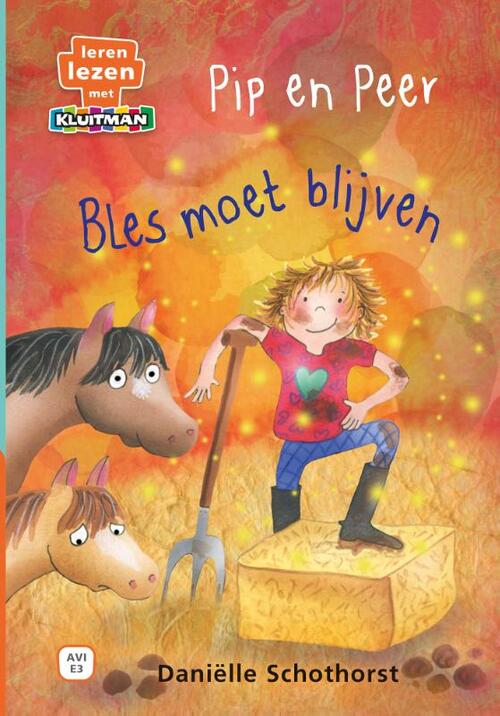 Kluitman Pip en Peer. Bles moet blijven