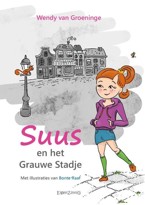 Uitgeverij Eigenzinnig Suus en het grauwe stadje