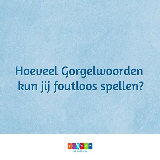 Zwijsen Het Grote Gorgels Dictee