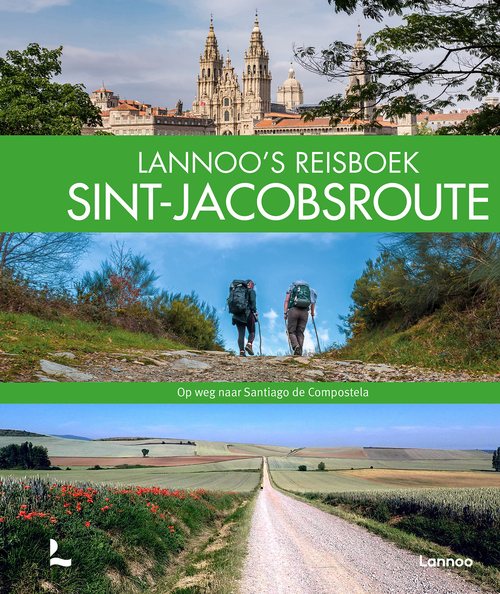 Lannoo &apos;s Reisboek Sint-Jacobsroute